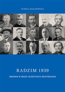 Radzim 1939 Zbrodnie w obozie Selbschutz Westpreusen - Polish Bookstore USA