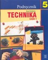 Technika 5 Podręcznik Część 1 Szkoła podstawowa  