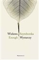 Enough Wystarczy - Wisława Szymborska 