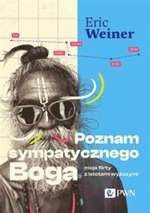 Poznam sympatycznego Boga Moje flirty z istotami wyższymi buy polish books in Usa