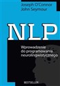 NLP Wprowadzenie do programowania neurolingwistycznego Polish Books Canada