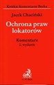 Ochrona praw lokatorów. Komentarz - Jacek Chaciński