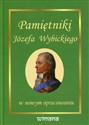 Pamiętniki Józefa Wybickiego w nowym opracowaniu  