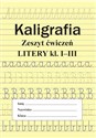 Kaligrafia Zeszyt ćwiczeń Cyfry kl. I-III in polish