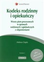 Kodeks rodzinny i opiekuńczy z płytą CD z wzorami Wzory pism procesowych w sprawach rodzinnych i opiekuńczych z objaśnieniami Polish bookstore