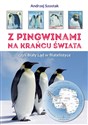 Z pingwinami na kraniec świata, czyli Biały Ląd w filatelistyce - Andrzej Szostak