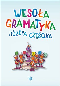 Wesoła gramatyka Józefa Częścika - Polish Bookstore USA