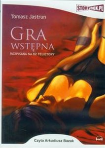 [Audiobook] Gra Wstępna rozpisana na 62 felietony 