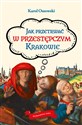 Jak przetrwać w przestępczym Krakowie Polish Books Canada