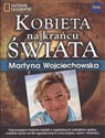 Kobieta na krańcu świata - Martyna Wojciechowska  