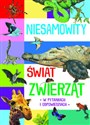 Niesamowity świat zwierząt w pytaniach i odpowiedziach  