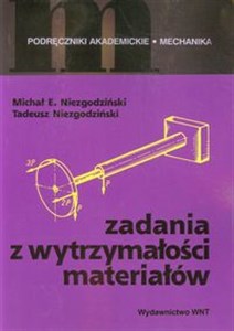 Zadania z wytrzymałości materiałów  