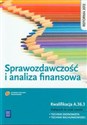 Sprawozdawczość i analiza finansowa Podręcznik do nauki zawodu technik ekonomista technik rachunkowości Kwalifikacja A.36.3 - Grażyna Borowska