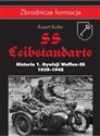 SS-Leibstandarte. Historia 1. Dywizji Waffen-SS 1939-1945 - Polish Bookstore USA