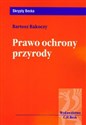 Prawo ochrony przyrody Polish Books Canada