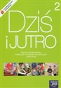 Dziś i jutro 2 Podręcznik z ćwiczeniami Wiedza o społeczeństwie Gimnazjum - Polish Bookstore USA