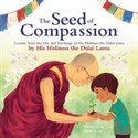The Seed of Compassion Lessons from the Life and Teachings of His Holiness the Dalai Lama to buy in USA
