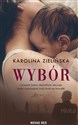 Wybór - Karolina Zielińska