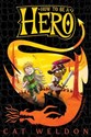 How to Be a Hero  