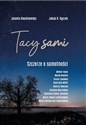 Tacy Sami. Szczerze o samotności  - Jolanta Kwaśniewska,Jakub B. Bączek