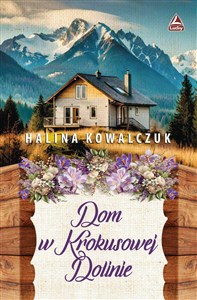 Dom w Krokusowej Dolinie - Polish Bookstore USA