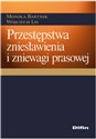 Przestępstwa zniesławienia i zniewagi prasowej 