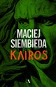 Kairos  - Maciej Siembieda Polish bookstore