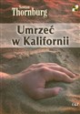 Umrzeć w Kalifornii  