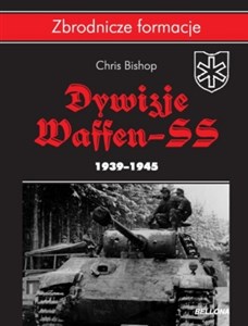 Dywizje Waffen SS 1939-1945 Polish Books Canada