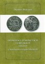Opowieści o monetach lubelskich 1591-1601 z katalogiem szelągów lubelskich  
