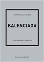 Balenciaga Historia kultowego domu mody Polish bookstore