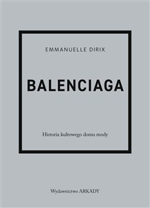 Balenciaga Historia kultowego domu mody Polish bookstore