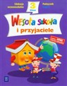 Wesoła szkoła i przyjaciele 3 Podręcznik Część 2 edukacja wczesnoszkolna - Polish Bookstore USA