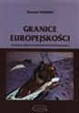 Granice europejskości - Polish Bookstore USA