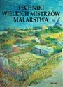 Techniki wielkich mistrzów malarstwa pl online bookstore
