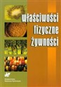 Właściwości fizyczne żywności  