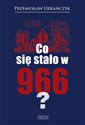 Co się stało w 966? pl online bookstore