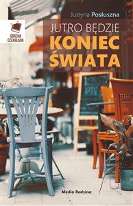 Jutro będzie koniec świata pl online bookstore