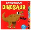 Stomp! Roar! Dinosaur Sounds of the Wild  