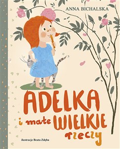 Adelka i małe WIELKIE rzeczy books in polish