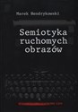 Semiotyka ruchomych obrazów polish books in canada