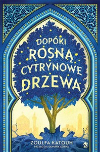 Dopóki rosną cytrynowe drzewa to buy in USA