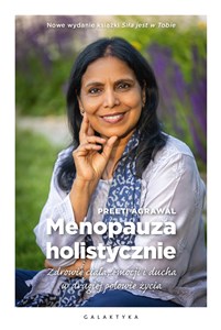 Menopauza holistycznie Zdrowie ciała, emocji i ducha w drugiej połowie życia - Polish Bookstore USA