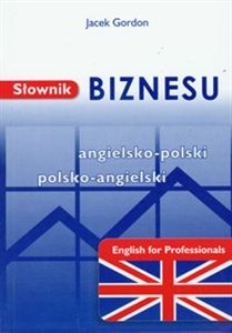 Słownik biznesu angielsko polski polsko angielski online polish bookstore