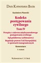 Kodeks postępowania cywilnego Tom 4 Przepisy z zakresu międzynarodowego postępowania cywilnego 