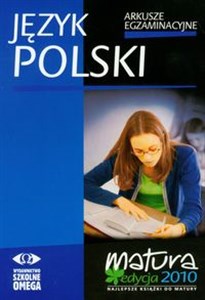 Język polski Arkusze egzaminacyjne Szkoła ponadgimnazjalna  