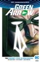 Green Arrow Tom 1 Śmierć i życie Olivera Queena 