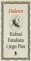 Kubuś Fatalista i jego pan - Denis Diderot