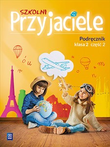 Szkolni Przyjaciele 2 Podręcznik część 2 Szkoła podstawowa to buy in Canada