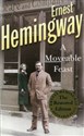 A Moveable Feast - Ernest Hemingway